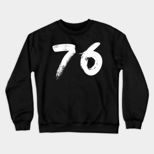 Number 76 Crewneck Sweatshirt